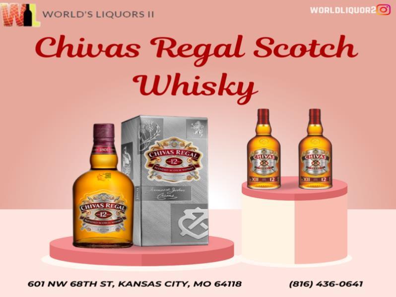 Chivas Regal Scotch Whisky is available in Kansas City, MO